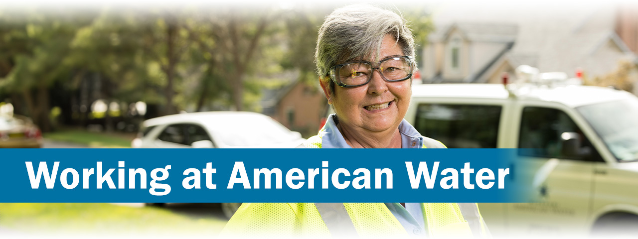 Working at American Water